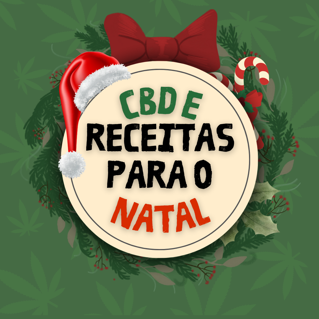 A contar os dias para o natal? Nós tambem! Vamos a um Receita com CBD Natalícia! Imagem