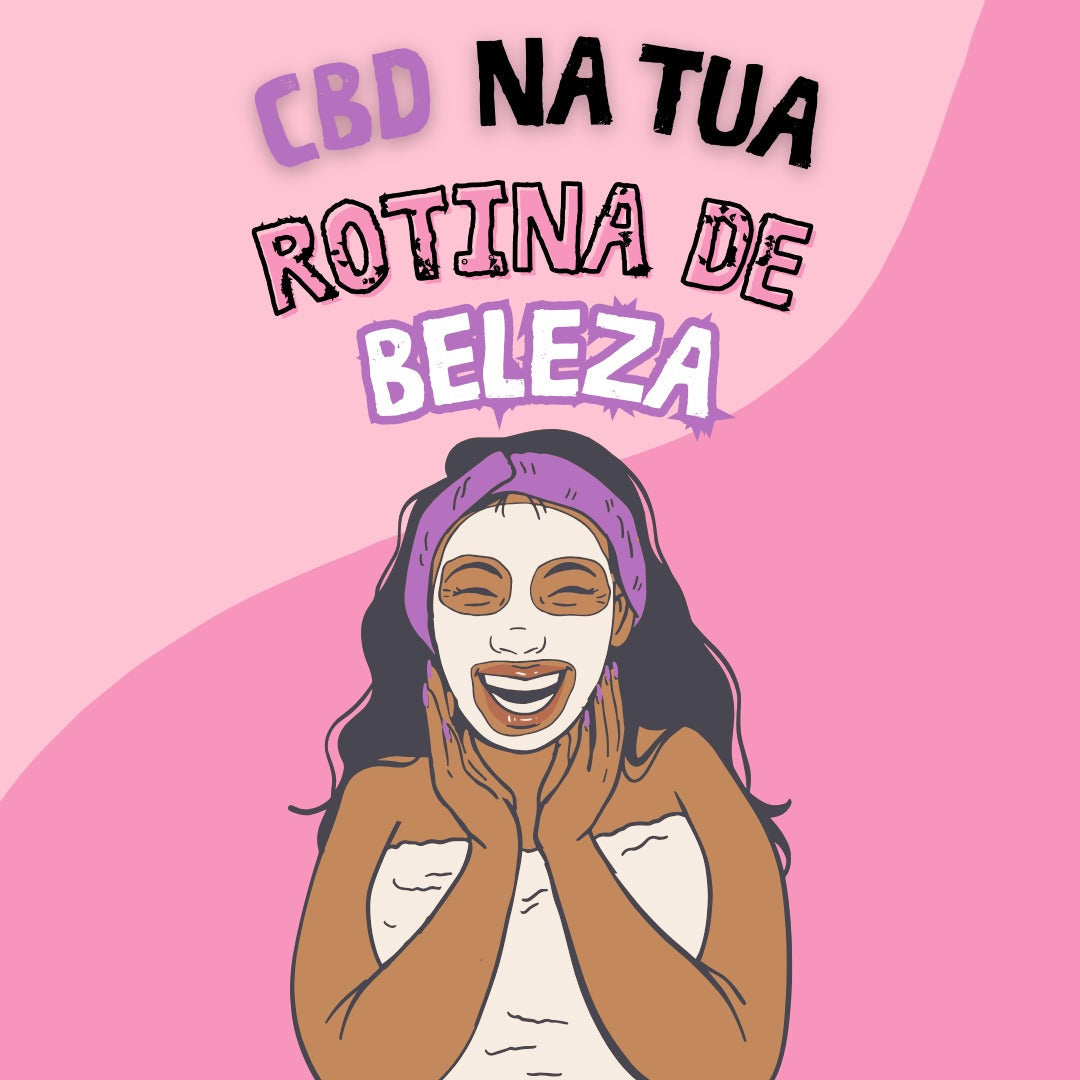 CBD na tua Rotina de Beleza: O Segredo para uma Pele Radiante e um Cabelo Saudável Imagem