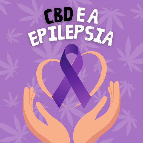CBD e Epilepsia: Uma História de Sucesso na Redução das Convulsões